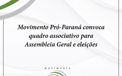Movimento Pró-Paraná convoca quadro associativo para Assembleia Geral e eleições