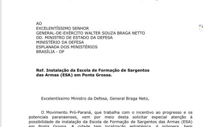 Pró-Paraná envia ao ministro da Defesa mensagem de apoio à instalação de escola de sargentos em Ponta Grossa